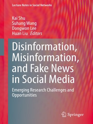 cover image of Disinformation, Misinformation, and Fake News in Social Media
